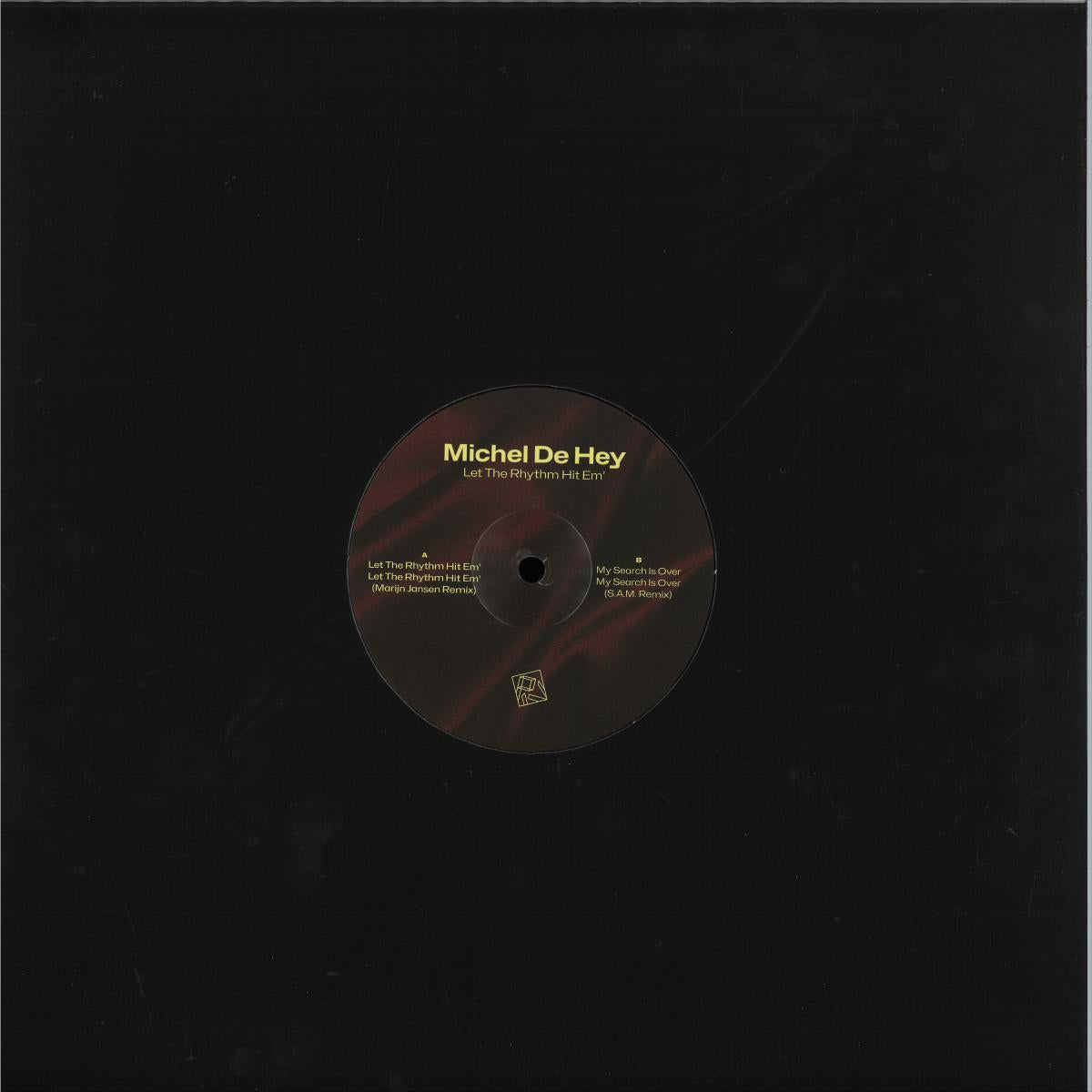 Michel de Hey - Let The Rhythm Hit Em' (VINYL 12" PIV) | NEW - TECH HOUSE *NEW*
