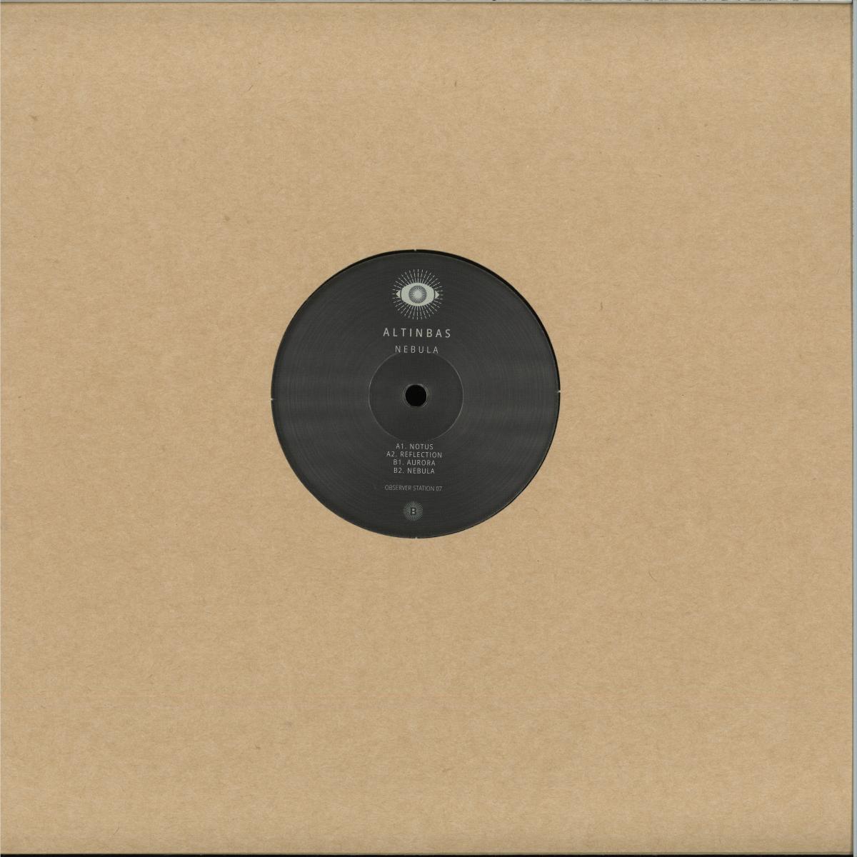Altinbas - Nebula (VINYL 12" Observer Station) | NEW Mint (M) Mint (M) - TECHNO *NEW*