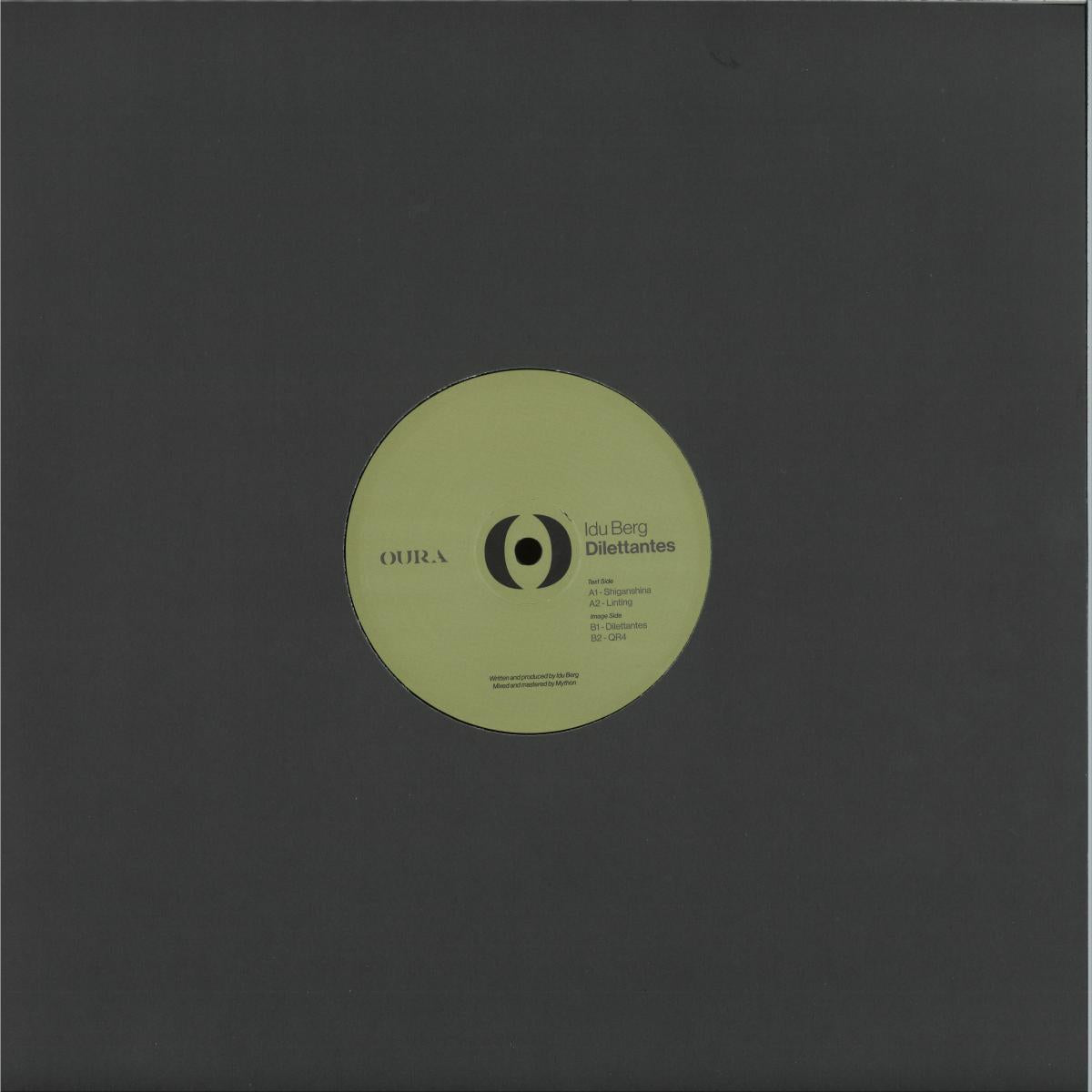 Idu Berg - Dilettantes (VINYL 12" Oura OURA032 2026) | Mint (M) Mint (M) - TECHNO *NEW*