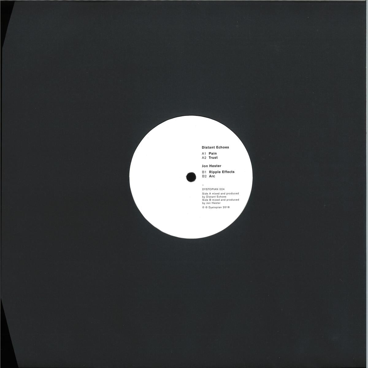 Distant Echoes / Jon Hester - Trust / Arc (VINYL 12" Dystopian) *NO COVER* | NEW - TECHNO *NEW*