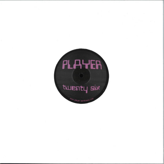 Player - Player Twenty Six (VINYL 12" PLAYER) | NEW - TECHNO *NEW*