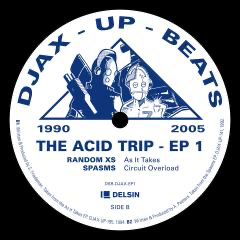 Djax-Up-Beats 1990-2005: The Acid Trip EP 1 (VINYL) | - TECHNO *NEW*