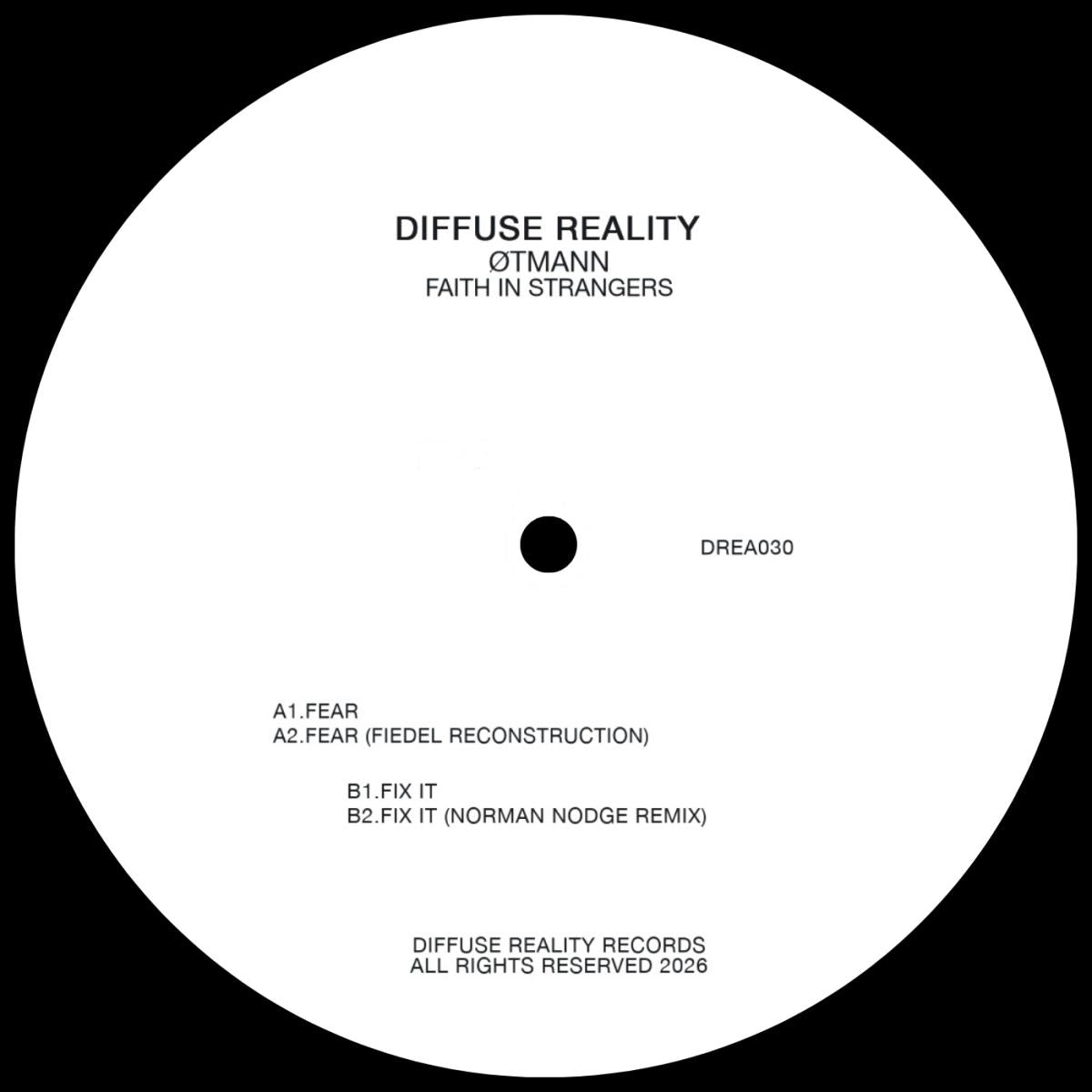 ØTMANN - Faith in Strangers (VINYL 12" Diffuse Reality) | NEW Mint (M) Mint (M) - TECHNO *NEW*