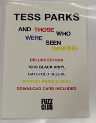 Tess Parks And Those Who Were Seen Dancing Fuzz Club Records LP, Album, Dlx, Bla Mint (M) Mint (M)