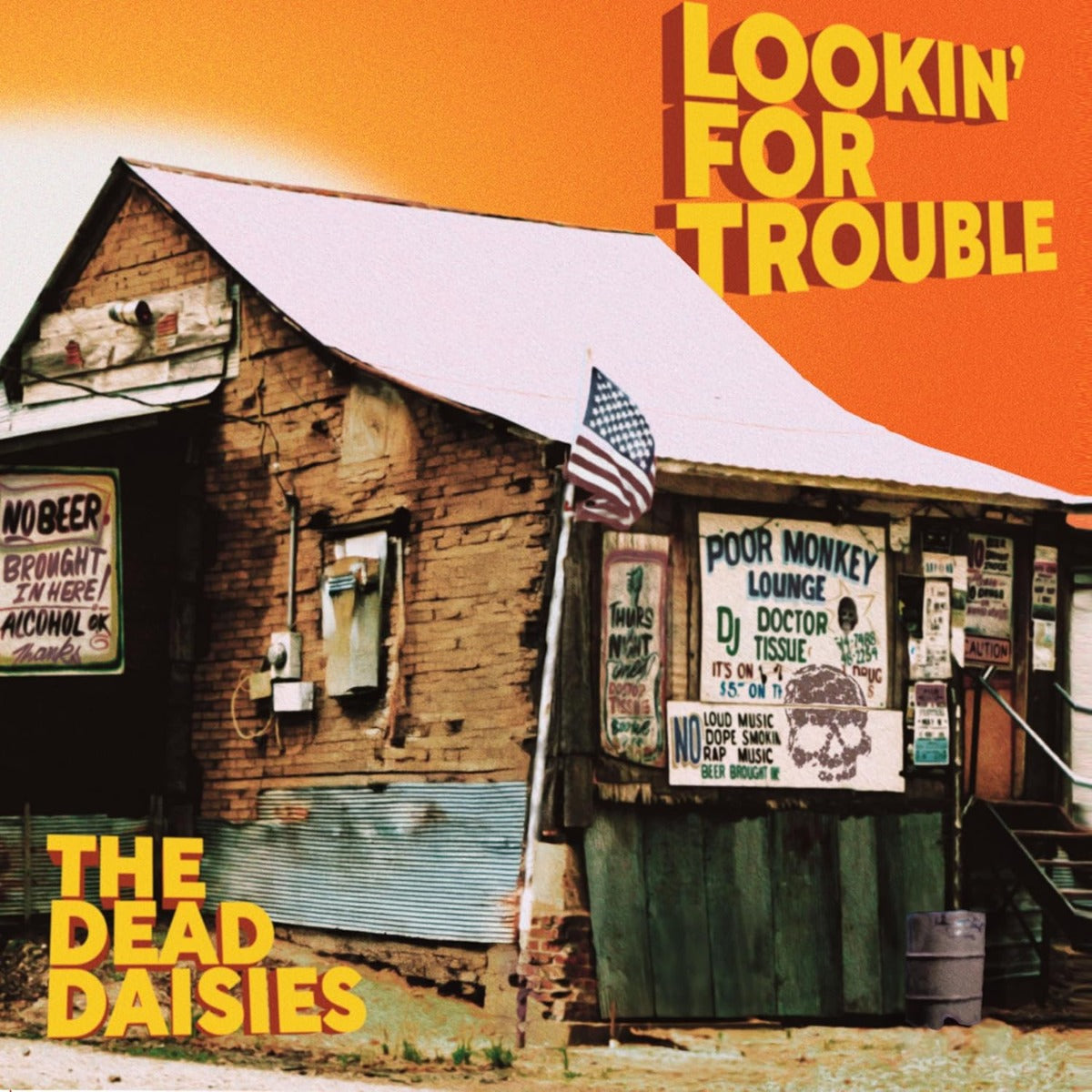 Lookin' For Trouble |