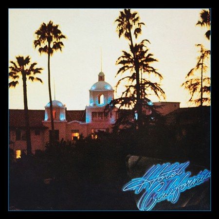 Hotel California: 40th Anniversary Edition |