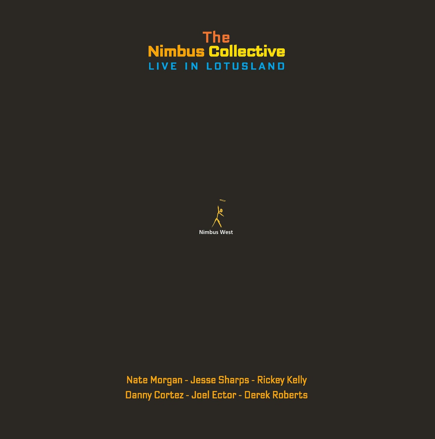 The Nimbus Collective - Live In Lotusland |