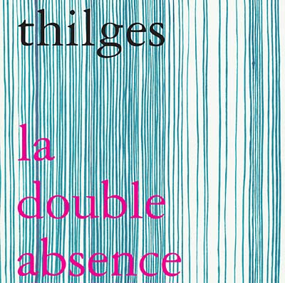 La Double Absence |