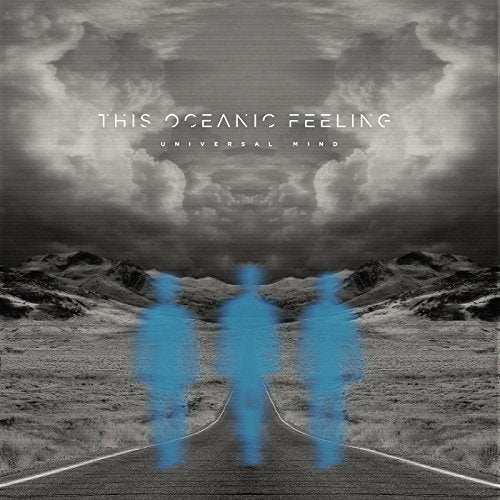 This Oceanic Feeling - UNIVERSAL MIND |
