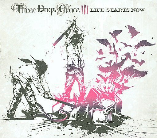 Three Days Grace - LIFE STARTS NOW |