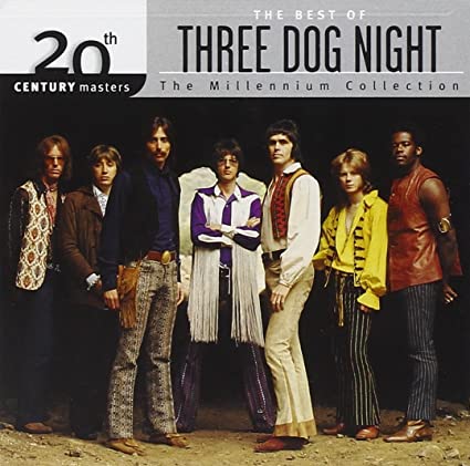 Three Dog Night - 20th Century Masters: The Millennium Collection |