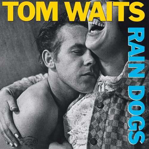Rain Dogs (Remastered 180g Vinyl) | Mint (M) Mint (M) - BLUES *SEALED*