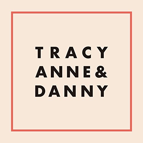 Tracyanne & Danny - Tracyanne & Danny |