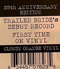 Trailer Bride Trailer Bride Yep Roc Records LP, Album, RSD, Ltd, RE, RM, Ora Mint (M) Mint (M)