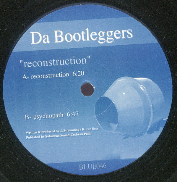 Da Bootleggers - Reconstruction | Excellent (EX) Very Good Plus (VG+) - TRANCE / USED *EXCELLENT*