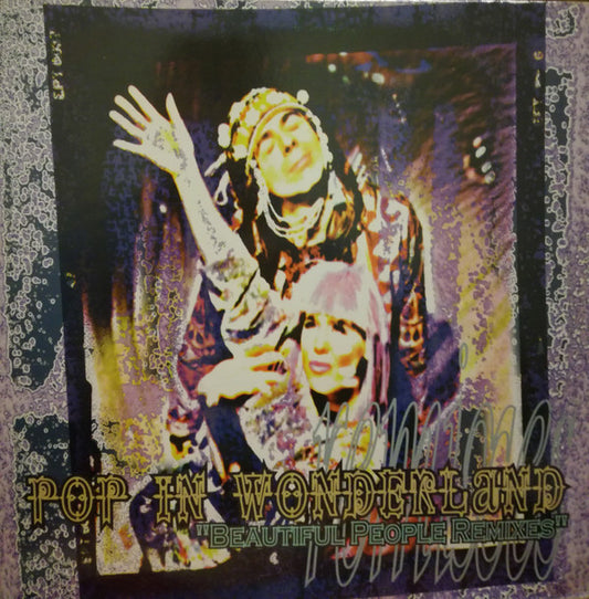 Pop in Wonderland Beautiful People Remixes 12" Near Mint (NM or M-) Near Mint (NM or M-)