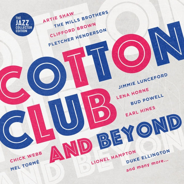 Cotton Club And Beyond |
