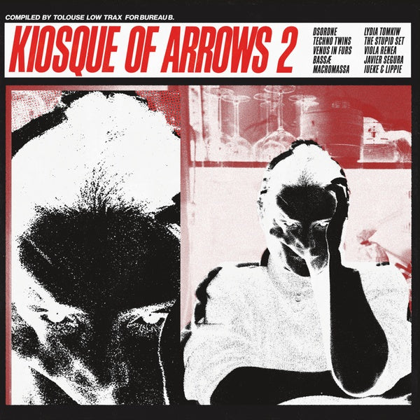 Kiosque Of Arrows 2: Compiled by Tolouse Low Trax |