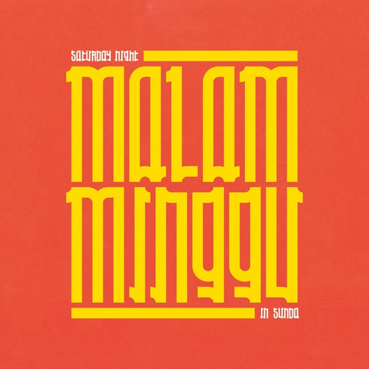 Malam Minggu: A Saturday Night in Sunda |