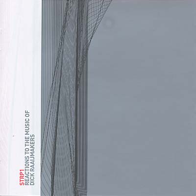 STRP1 - Reactions to the Music of Dick Raaijmakers |