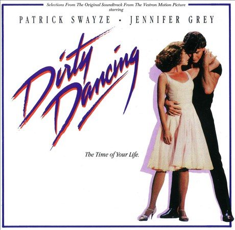Dirty Dancing (Original Soundtrack) | Mint (M) Mint (M) - SOUNDTRACK *SEALED*