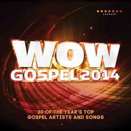 Various Artists - WOW GOSPEL 2014 (2 CD SET) |