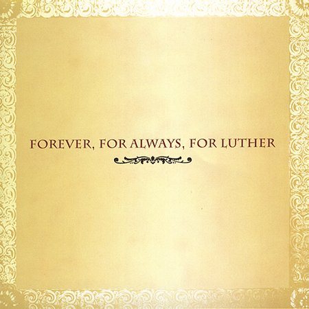 FOREVER, FOR ALWAYS, |