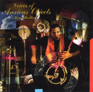 Butler, Ken - Voices of Anxious Objects (CD) |
