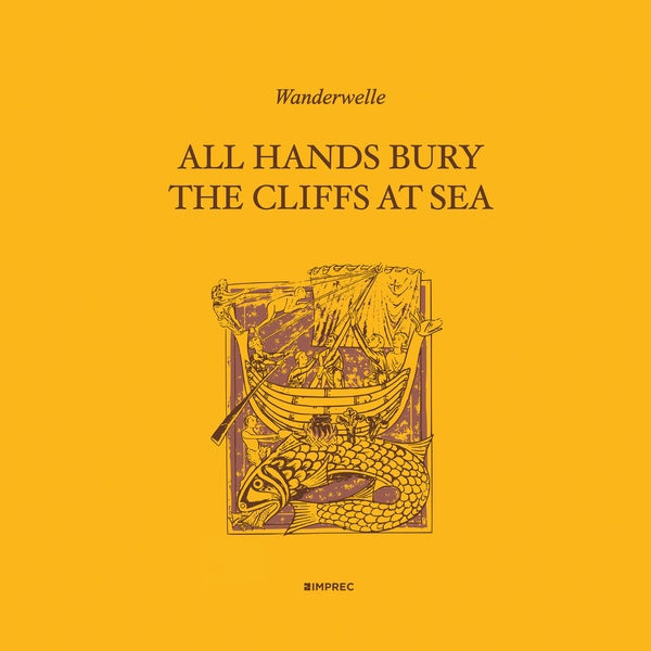 All Hands Bury The Cliffs At Sea |