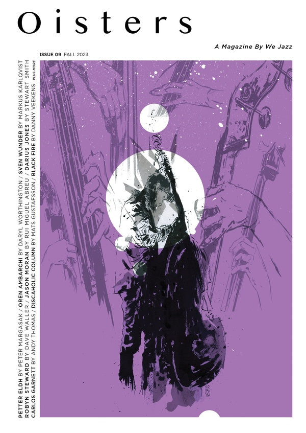 We Jazz Issue 09 Fall 2023: Oisters |