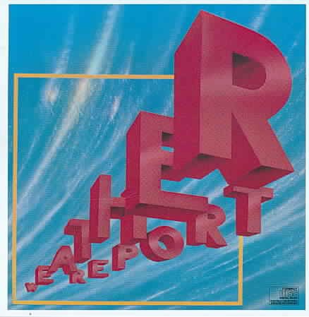 WEATHER REPORT | – Love Vinyl Records