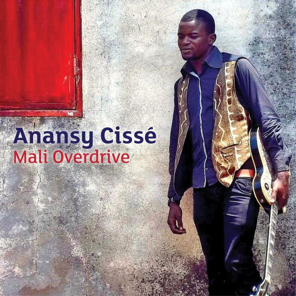 Cisse, Anansky - Mali Overdrive (CD) | Mint (M) Mint (M) - WORLD *NEW*