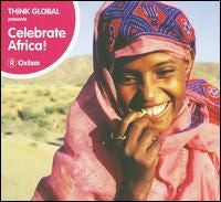 Various Artists - Think Global: Celebrate Africa (CD) | Mint Mint - WORLD *NEW*