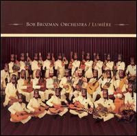 Brozman, Bob - Orchestra - Lumiere (CD) | Mint (M) Mint (M) - WORLD *NEW*