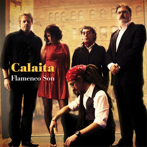 Calaita Flamenco Son - Calaita Flamenco Son (CD) | Mint Mint - WORLD *NEW*
