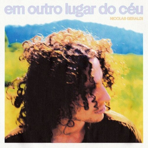 Nicolas Geraldi - Em Outro Lugar Do Ceu (VINYL) | - WORLD *NEW*