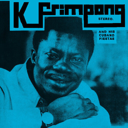 K. Frimpong & His Cubano Fiestas (2025 RSD Exclusive, Limited Edition, Colored Vinyl, Blue) | Mint (M) Mint (M) - WORLD *SEALED/COLOR*