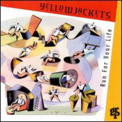 Yellowjackets - Run For Your Life |