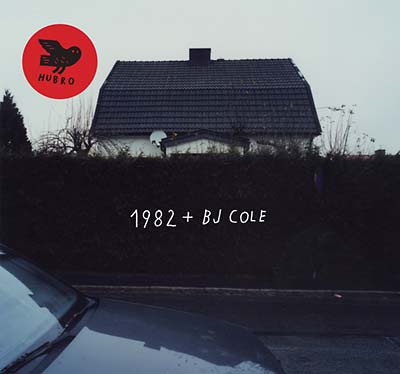 1982 + BJ Cole (VINYL) | Mint (M) Mint (M) - JAZZ *NEW*