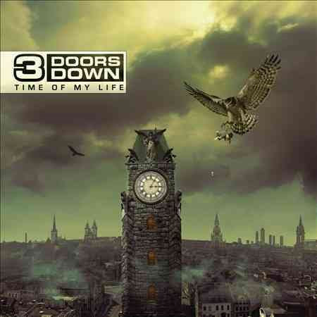 3 Doors Down - TIME OF MY LIFE |