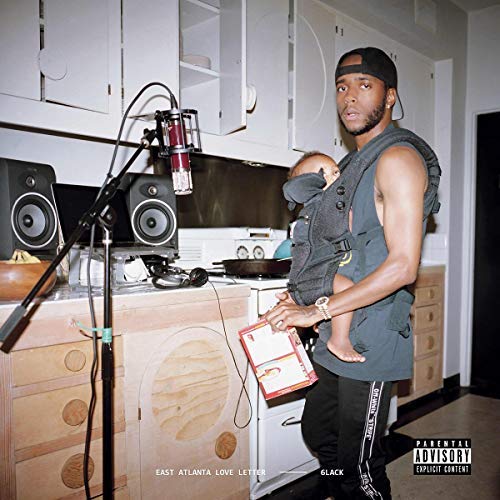 6lack - East Atlanta Love Letter |