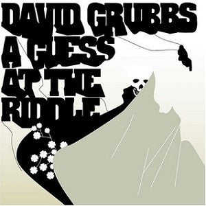 Grubbs, David - A Guess at the Riddle (CD) |