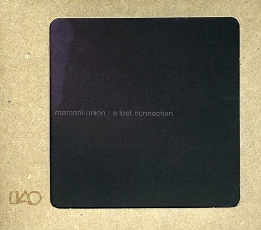 Marconi Union - A Lost Connection |