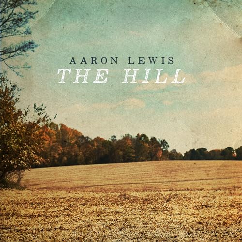Aaron Lewis The Hill [Coke Bottle Clear LP] LP Mint (M) Mint (M)