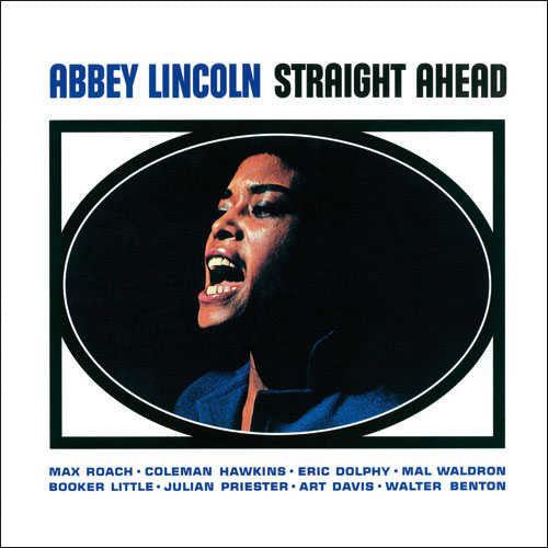 Abbey Lincoln - Straight Ahead |
