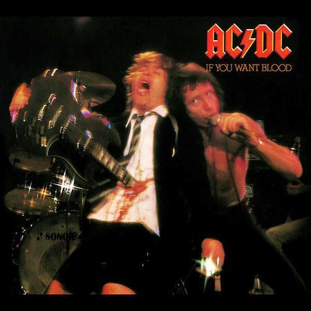AC/DC - If You Want Blood You've Got It (Deluxe Edition, Remastered) |