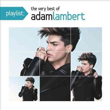 Playlist: The Very Best of Adam Lambert |