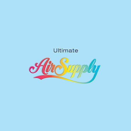 Air Supply - ULTIMATE AIR SUPPLY |