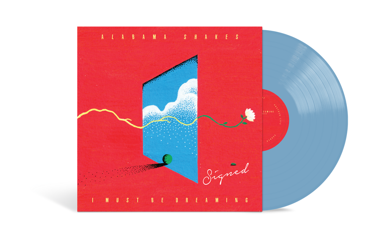 Alabama Shakes - I Must Be Dreaming (Indie Exclusive) [Sky Blue LP] [Signed] |