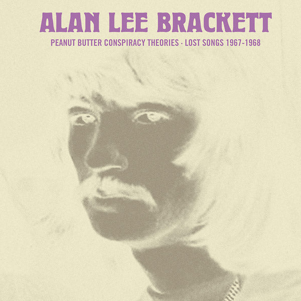 Peanut Butter Conspiracy Theories: Lost Songs 1967-1968 |